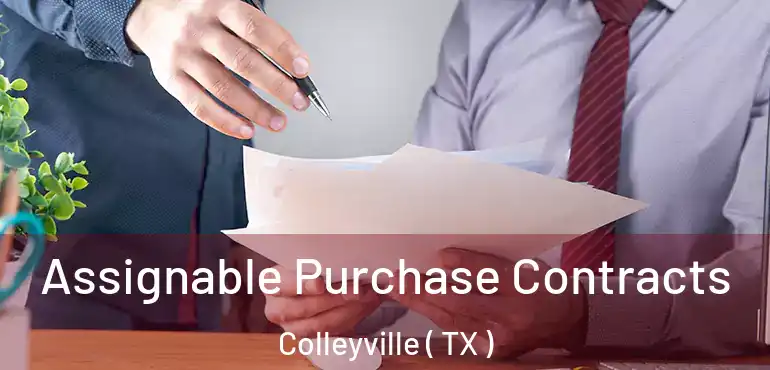  Assignable Purchase Contracts Colleyville ( TX )