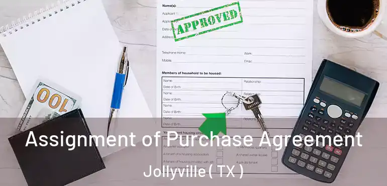  Assignment of Purchase Agreement Jollyville ( TX )