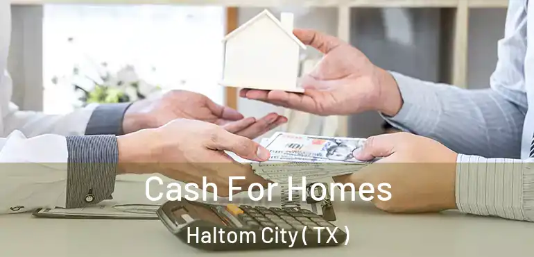  Cash For Homes Haltom City ( TX )