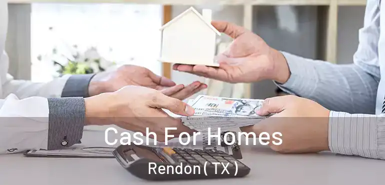  Cash For Homes Rendon ( TX )