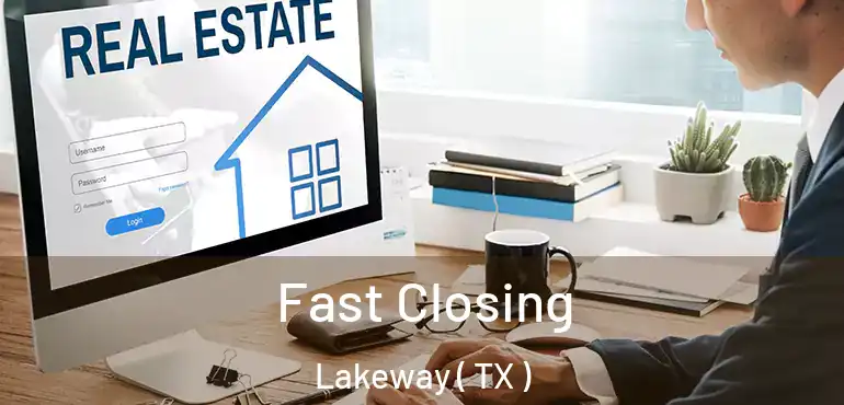  Fast Closing Lakeway ( TX )