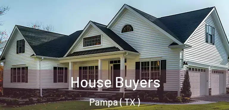  House Buyers Pampa ( TX )