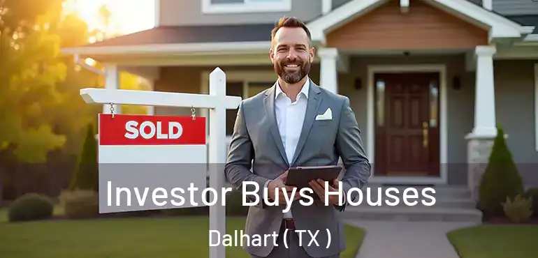  Investor Buys Houses Dalhart ( TX )