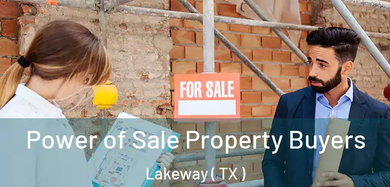  Power of Sale Property Buyers Lakeway ( TX )