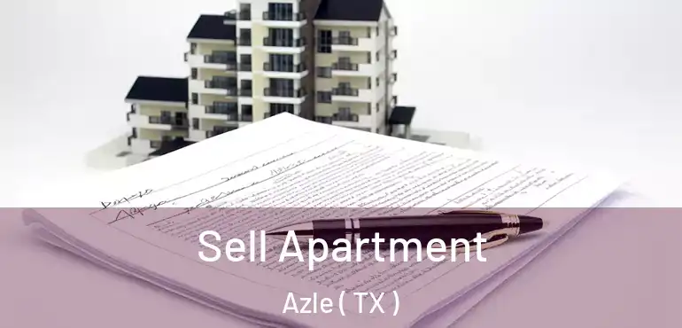  Sell Apartment Azle ( TX )