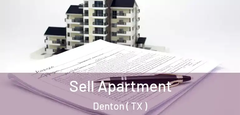  Sell Apartment Denton ( TX )