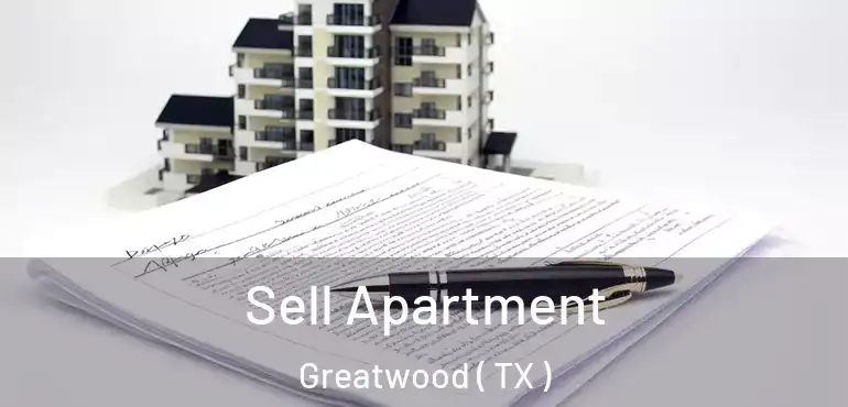 Sell Apartment Greatwood ( TX )