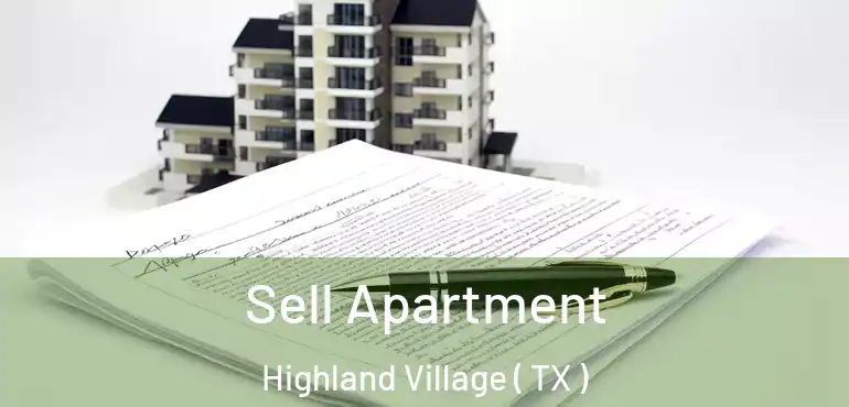  Sell Apartment Highland Village ( TX )