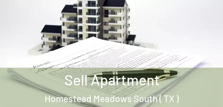  Sell Apartment Homestead Meadows South ( TX )