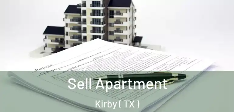  Sell Apartment Kirby ( TX )