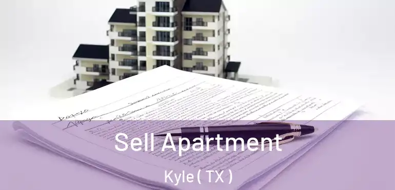  Sell Apartment Kyle ( TX )