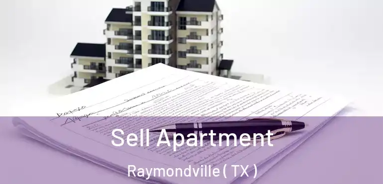  Sell Apartment Raymondville ( TX )