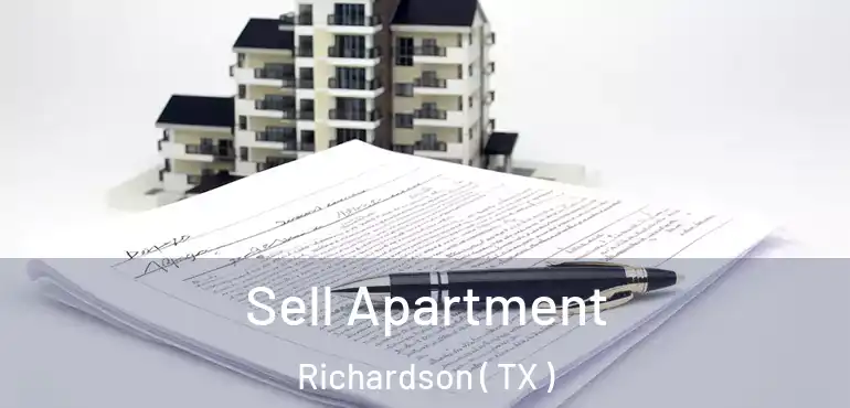  Sell Apartment Richardson ( TX )