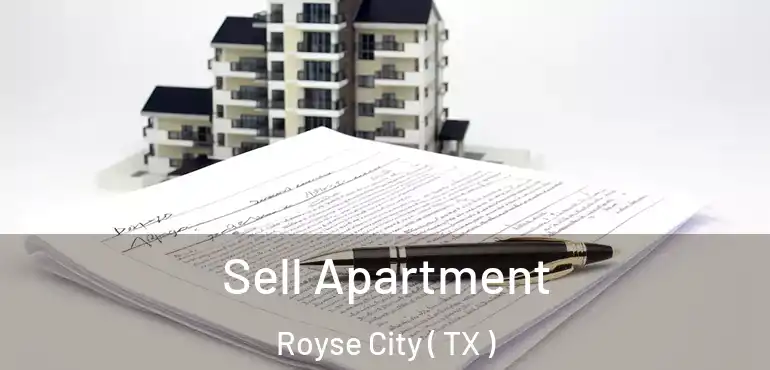 Sell Apartment Royse City ( TX )