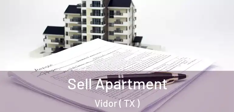  Sell Apartment Vidor ( TX )