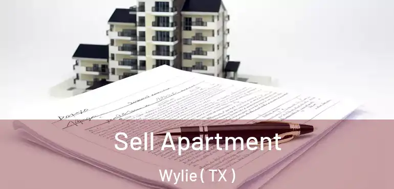  Sell Apartment Wylie ( TX )