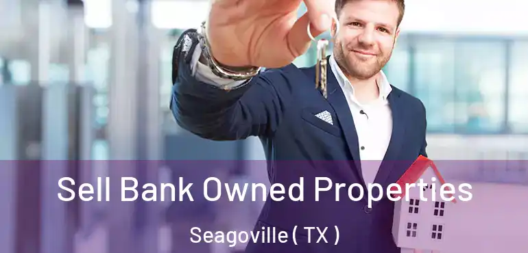  Sell Bank Owned Properties Seagoville ( TX )