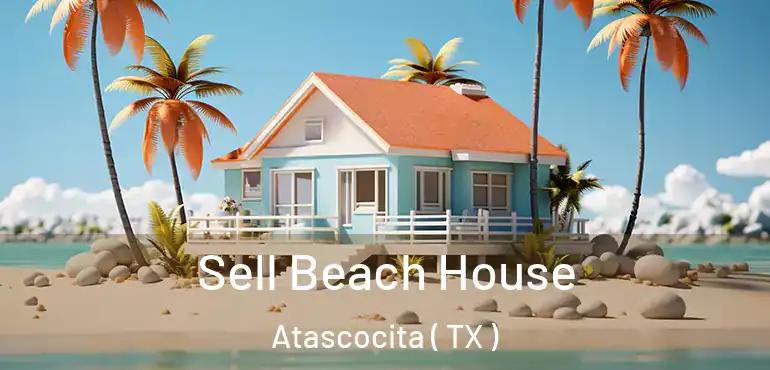  Sell Beach House Atascocita ( TX )