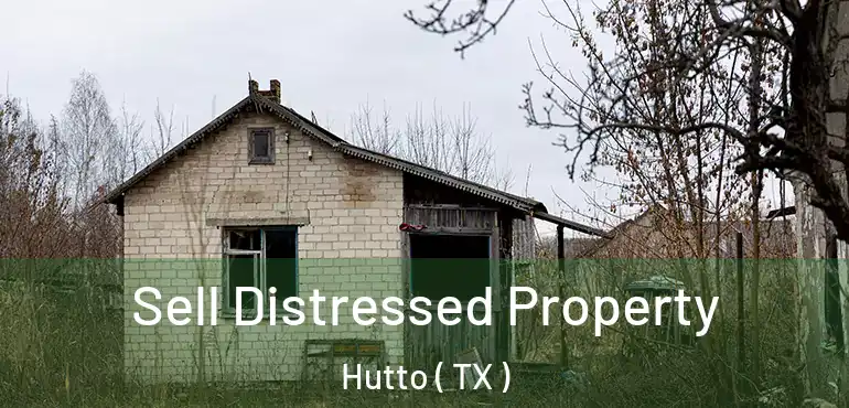  Sell Distressed Property Hutto ( TX )