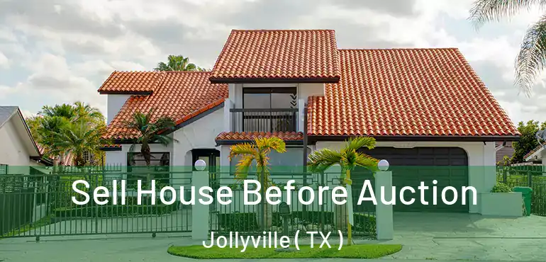  Sell House Before Auction Jollyville ( TX )