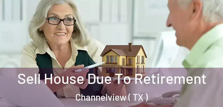  Sell House Due To Retirement Channelview ( TX )