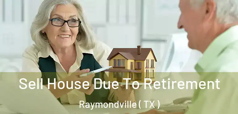  Sell House Due To Retirement Raymondville ( TX )