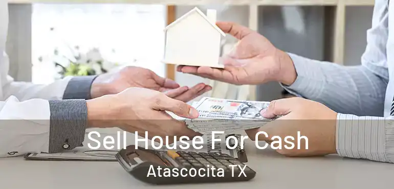  Sell House For Cash Atascocita TX