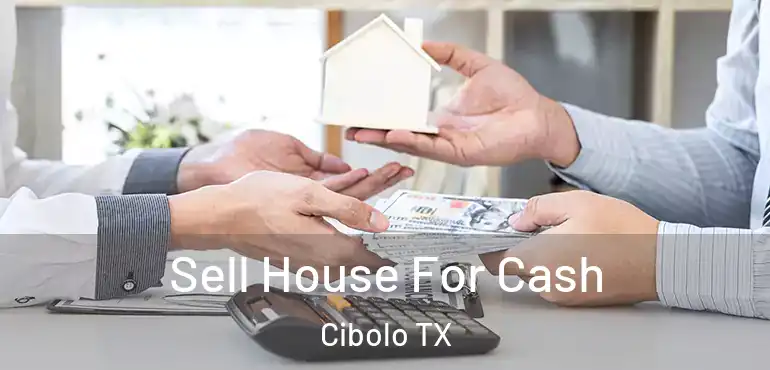  Sell House For Cash Cibolo TX