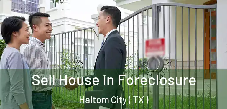  Sell House in Foreclosure Haltom City ( TX )