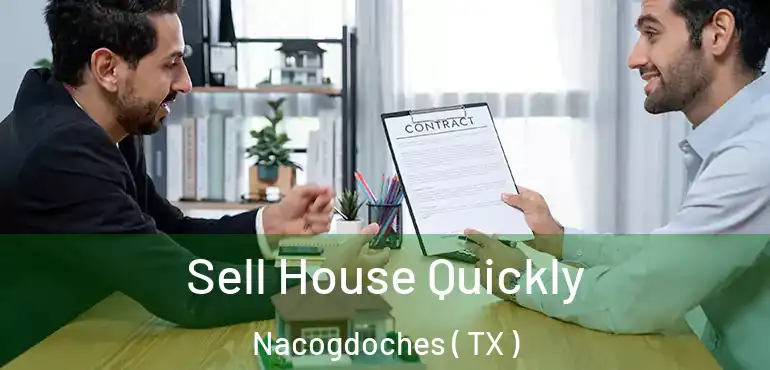  Sell House Quickly Nacogdoches ( TX )