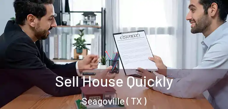  Sell House Quickly Seagoville ( TX )