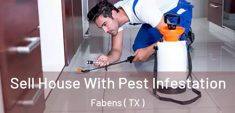  Sell House With Pest Infestation Fabens ( TX )