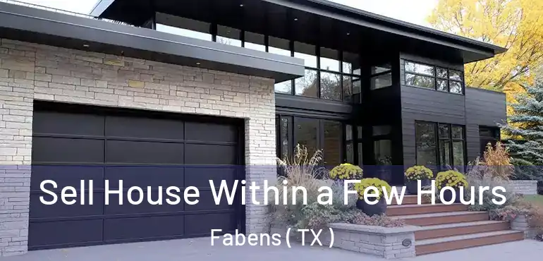  Sell House Within a Few Hours Fabens ( TX )