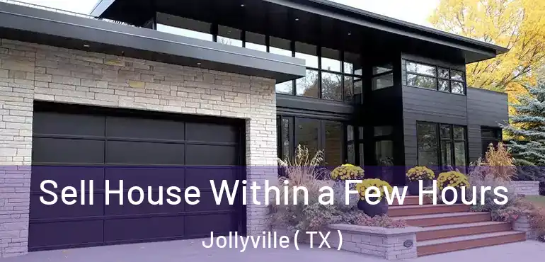  Sell House Within a Few Hours Jollyville ( TX )