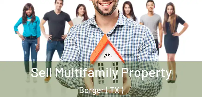  Sell Multifamily Property Borger ( TX )