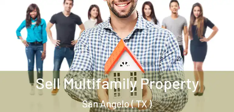  Sell Multifamily Property San Angelo ( TX )