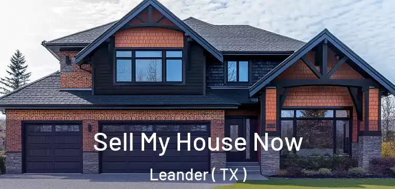  Sell My House Now Leander ( TX )