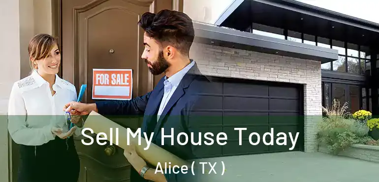 Sell My House Today Alice ( TX )