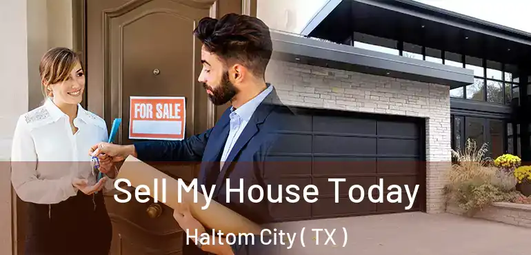  Sell My House Today Haltom City ( TX )
