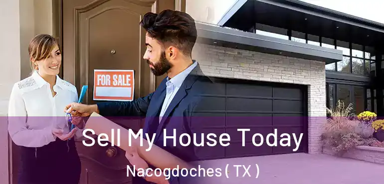  Sell My House Today Nacogdoches ( TX )