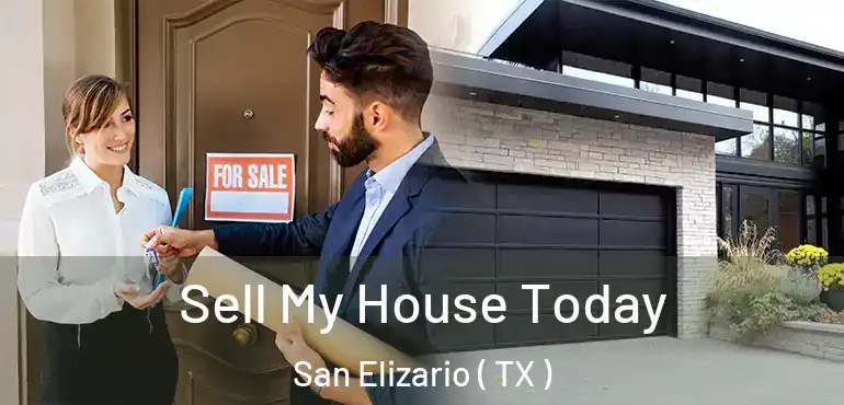 Sell My House Today San Elizario ( TX )