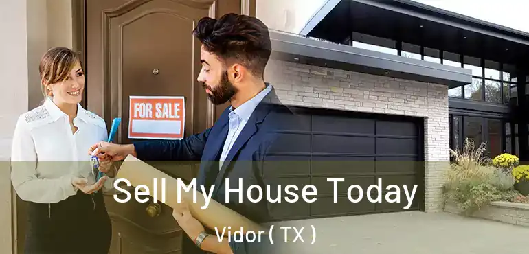  Sell My House Today Vidor ( TX )