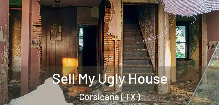  Sell My Ugly House Corsicana ( TX )