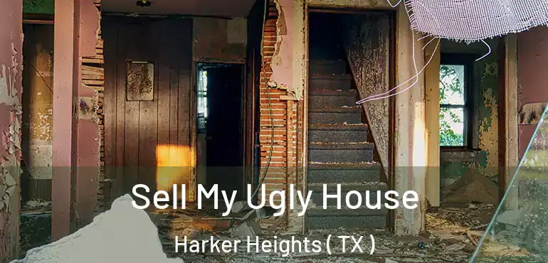  Sell My Ugly House Harker Heights ( TX )