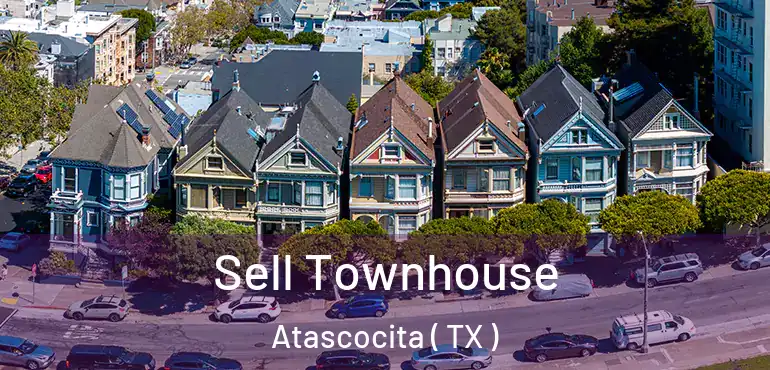 Sell Townhouse Atascocita ( TX )