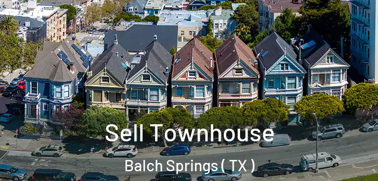  Sell Townhouse Balch Springs ( TX )