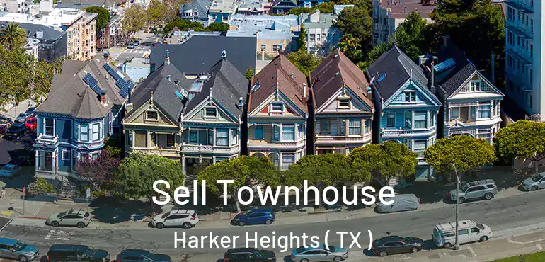  Sell Townhouse Harker Heights ( TX )