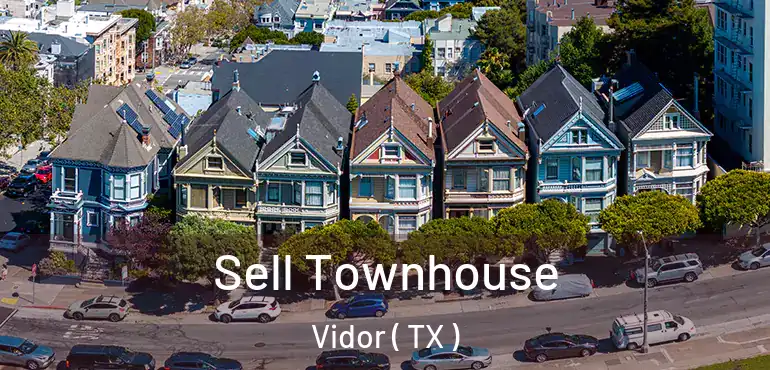  Sell Townhouse Vidor ( TX )