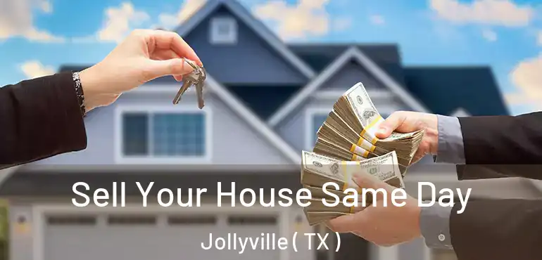  Sell Your House Same Day Jollyville ( TX )