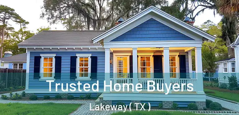  Trusted Home Buyers Lakeway ( TX )